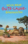 Cover des Buchs „Noch mehr Gute-Laune-Geschichten“ mit einer Kurzgeschichte von Diana Hillebrand