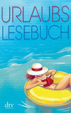 Cover des Buchs „Urlaubslesebuch“ mit einer Kurzgeschichte von Diana Hillebrand