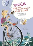 Cover des Buchs „Paula und die geheimnisvolle Miss Bloom“ von Diana Hillebrand