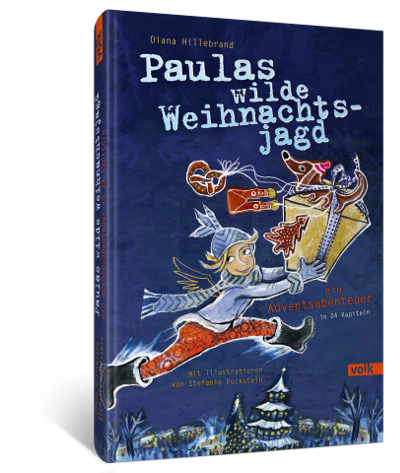 Cover des Buchs „Paulas wilde Weihnachtsjagd“ von Diana Hillebrand