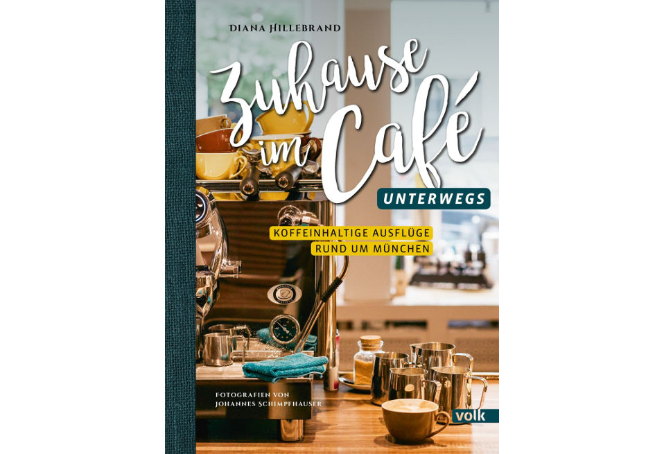 Cover von 'Zuhause im Café Unterwegs'